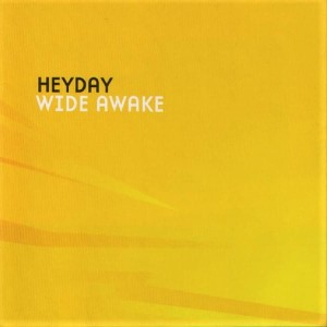 Heyday ‎– Wide Awake (CD)